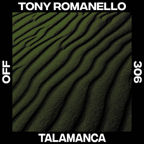 Tony Romanello - Talamanca [OFF306]
